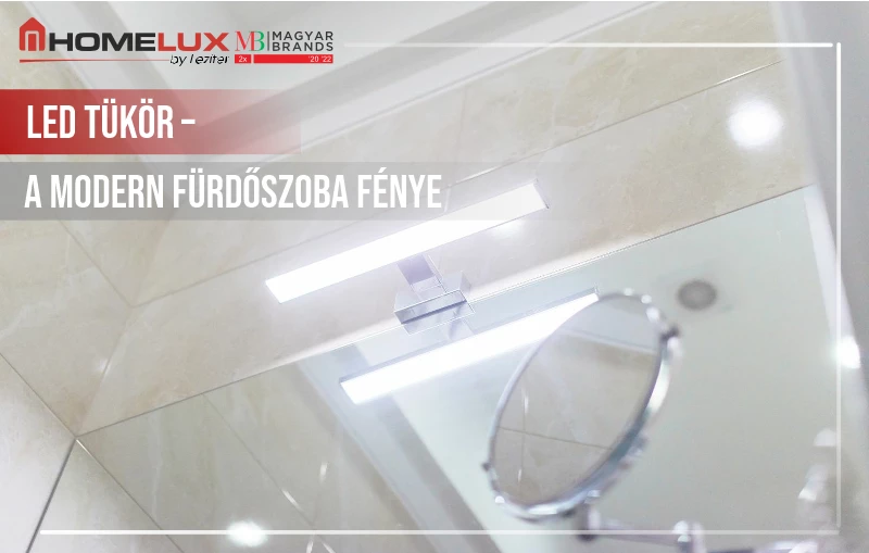 LED tükör – a modern fürdőszoba fénye